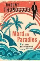 Robert Thorogood - Mord im Paradies, Häftad