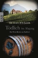 Michael Böckler - Tödlich im Abgang, Häftad