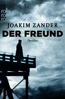 Joakim Zander - Der Freund, Häftad