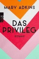 bokomslag Das Privileg