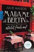 bokomslag Madame Bertin steht früh auf