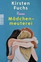 Kirsten Fuchs - Mädchenmeuterei, Häftad
