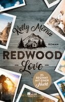 Kelly Moran - Redwood Love - Es beginnt mit einer Nacht, Häftad