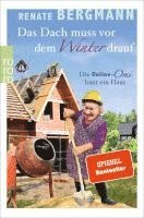 Renate Bergmann - Das Dach muss vor dem Winter drauf, Häftad