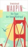 Die Tage der Anna Madrigal 1