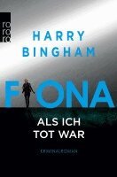 Harry Bingham - Fiona: Als ich tot war, Häftad
