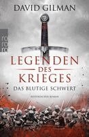 David Gilman - Legenden des Krieges 01: Das blutige Schwert, Häftad