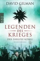 bokomslag Legenden des Krieges 02: Der ehrlose König