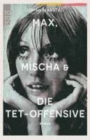 Johan Harstad - Max, Mischa und die Tet-Offensive, Häftad