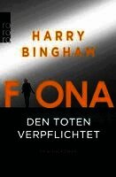 Harry Bingham - Fiona: Den Toten verpflichtet, Häftad