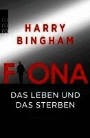 Harry Bingham - Fiona: Das Leben und das Sterben, Häftad