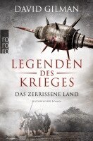 David Gilman - Legenden des Krieges: Das zerrissene Land, Häftad