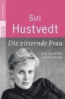Siri Hustvedt - Hustvedt, S: Die zitternde Frau/Großdruck, Häftad