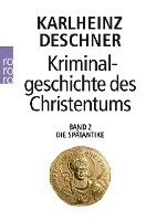 bokomslag Kriminalgeschichte des Christentums 2