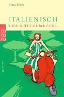 Italienisch für Büffelmuffel 1