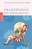 Französisch für Büffelmuffel 1