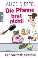 bokomslag Die Pfanne brät nicht!