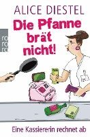 Die Pfanne brät nicht! 1