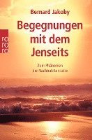 Begegnungen mit dem Jenseits 1