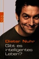 Dieter Nuhr - Gibt es intelligentes Leben?, Häftad