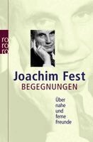 Joachim Fest - Begegnungen, Häftad