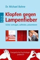 Michael Bohne - Klopfen gegen Lampenfieber, Häftad