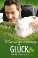 Glück kommt selten allein ... 1