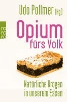 Udo Pollmer - Opium fürs Volk, Häftad