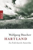 Wolfgang Büscher - Hartland, Häftad