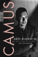 Iris Radisch - Camus, Häftad. Tillgänglighet: Lägg i varukorg