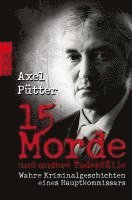 15 Morde und andere Todesfälle