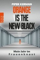 bokomslag Orange Is the New Black