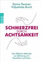 Danny Penman, Vidyamala Burch - Schmerzfrei durch Achtsamkeit, Häftad