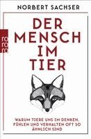 Norbert Sachser - Der Mensch im Tier, Häftad