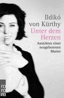 Ildikó von Kürthy - Unter dem Herzen, Häftad