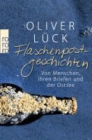 Oliver Lück - Flaschenpostgeschichten, Häftad