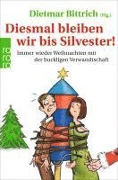 bokomslag Diesmal bleiben wir bis Silvester!