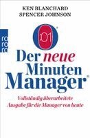 Kenneth Blanchard, Spencer Johnson - Der neue Minuten Manager, Inbunden