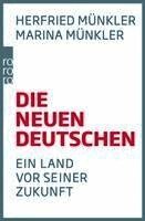 Herfried Münkler, Marina Münkler - Die neuen Deutschen, Häftad