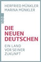 Herfried Münkler, Marina Münkler - Die neuen Deutschen, Häftad
