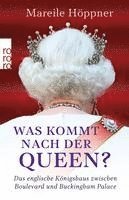 bokomslag Was kommt nach der Queen?