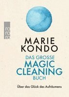 Marie Kondo - Das große Magic-Cleaning-Buch, Inbunden