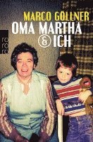 bokomslag Oma Martha & ich
