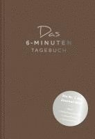 bokomslag Das 6-Minuten-Tagebuch (pfefferbraun)