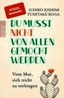Ichiro Kishimi, Fumitake Koga - Du musst nicht von allen gemocht werden, Häftad