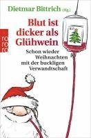 bokomslag Blut ist dicker als Glühwein