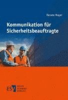 bokomslag Kommunikation für Sicherheitsbeauftragte