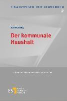 Gunnar Schwarting - Der kommunale Haushalt, Inbunden