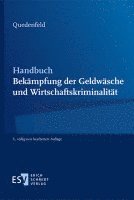 Handbuch Bekämpfung der Geldwäsche und Wirtschaftskriminalität 1