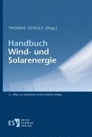 Thomas Schulz - Handbuch Wind- und Solarprojekte, Inbunden